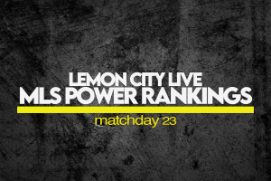 MLS Power Rankings 23